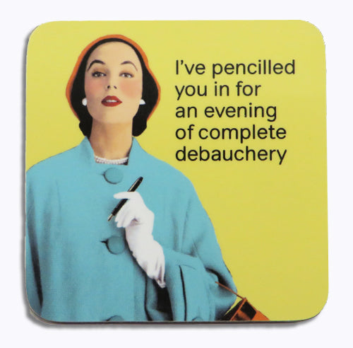 PENCILLED YOU IN COASTER