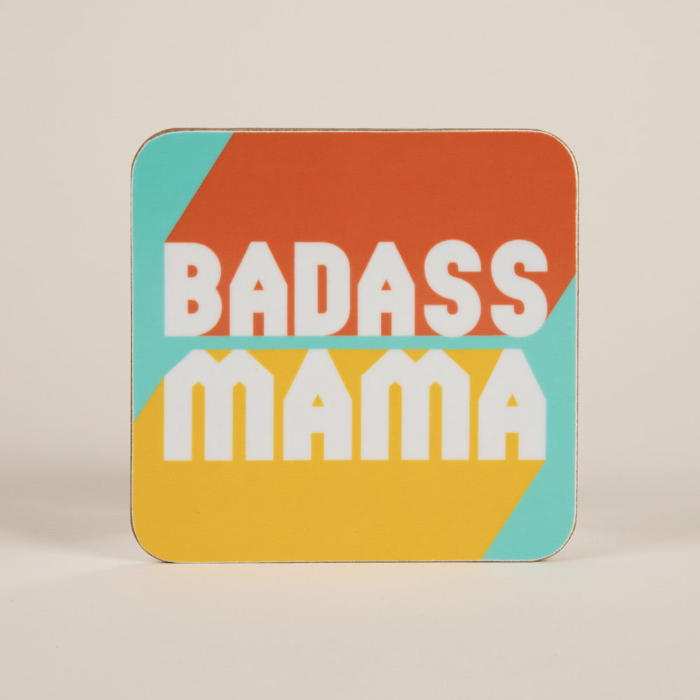 BADASS MAMA COASTER