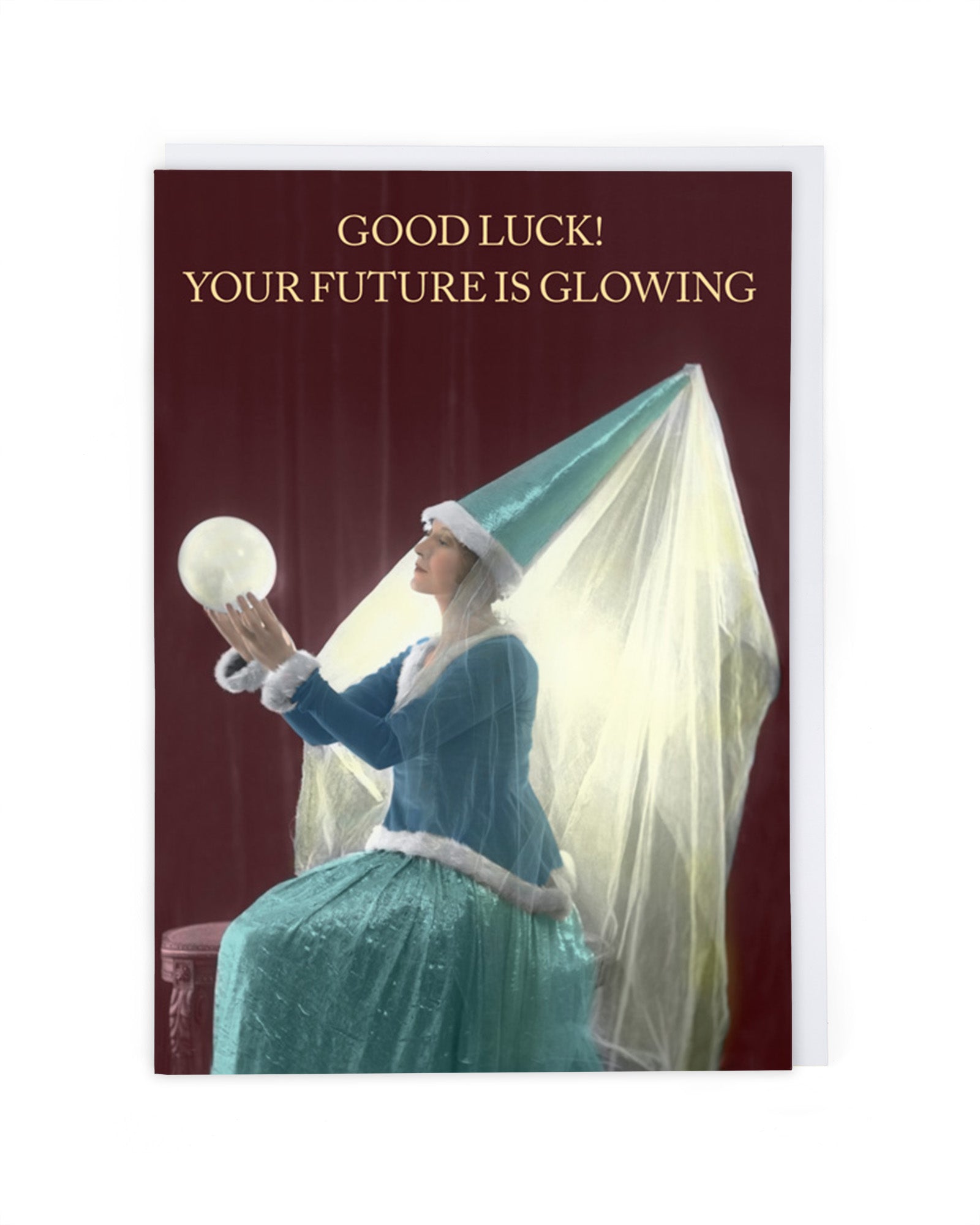 GOOD LUCK! YOUR FUTURE IS GLOWING