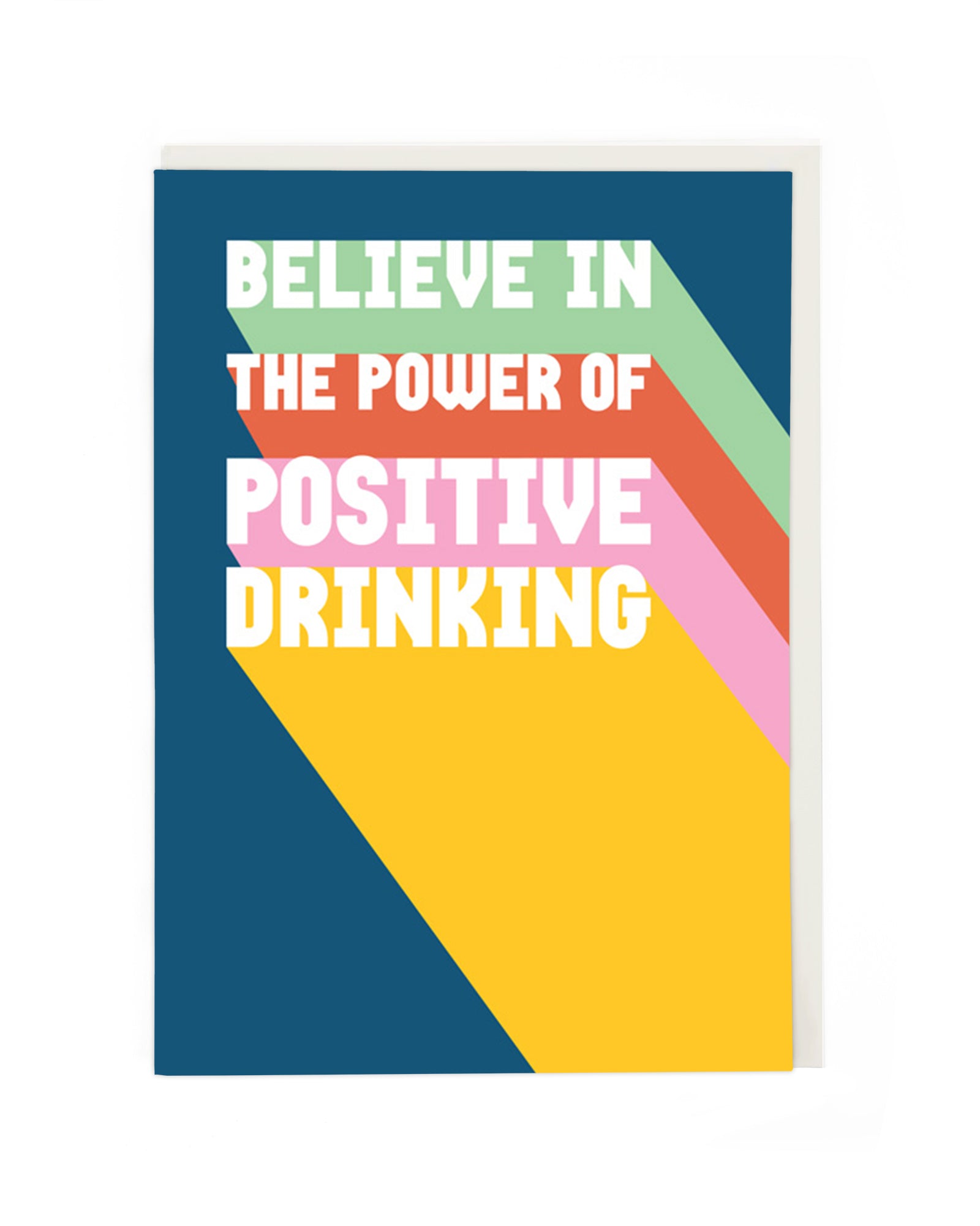 POSITIVE DRINKING