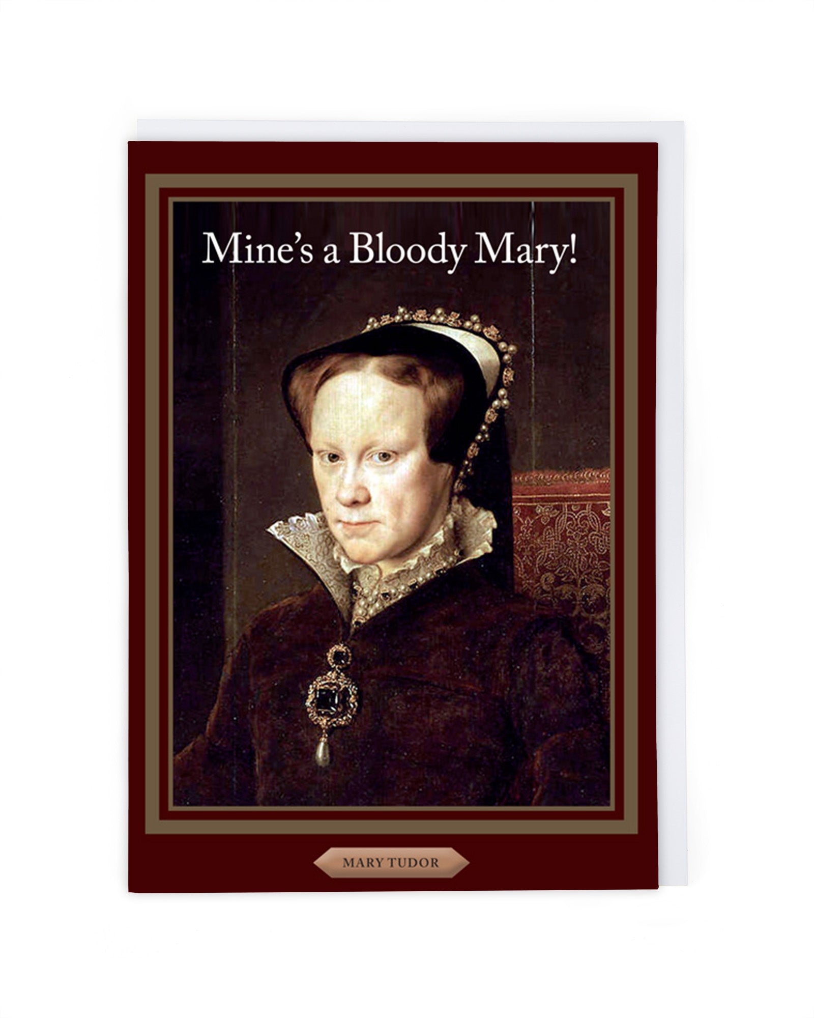 MARY TUDOR