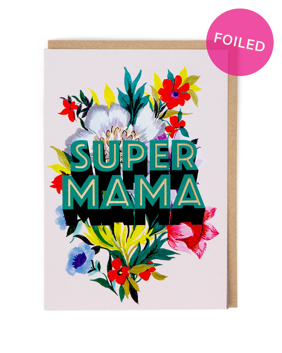 SUPER MAMA