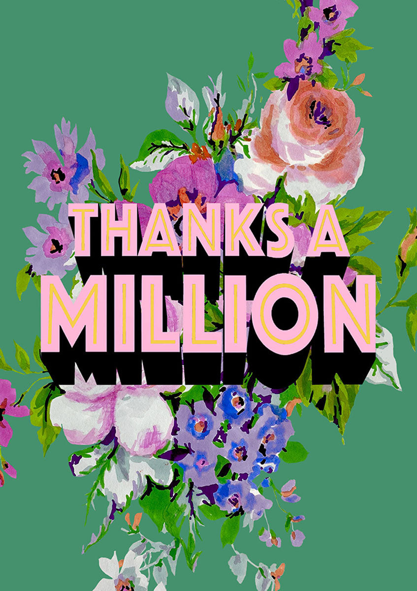 THANKS A MILLION