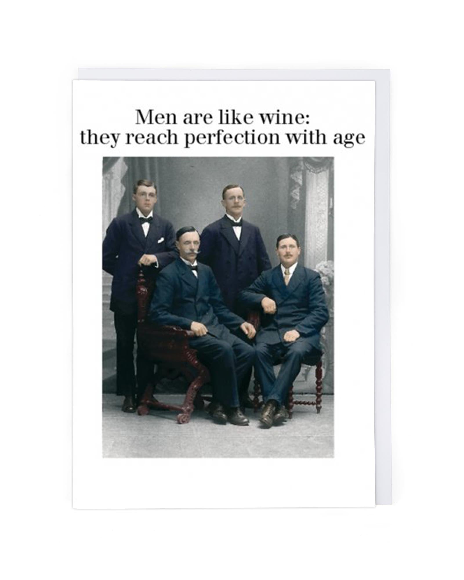 MEN ARE LIKE WINE