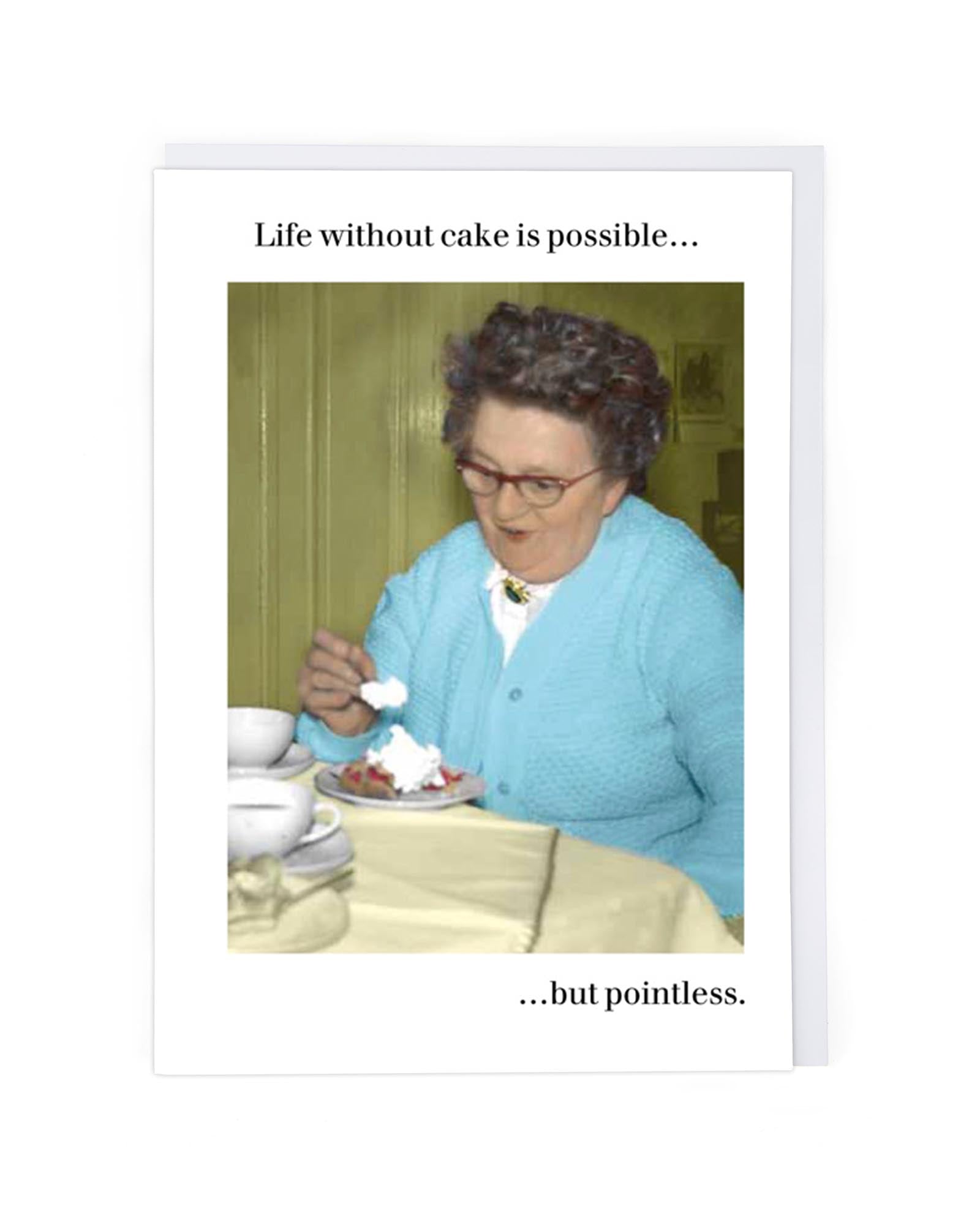 LIFE WITHOUT CAKE