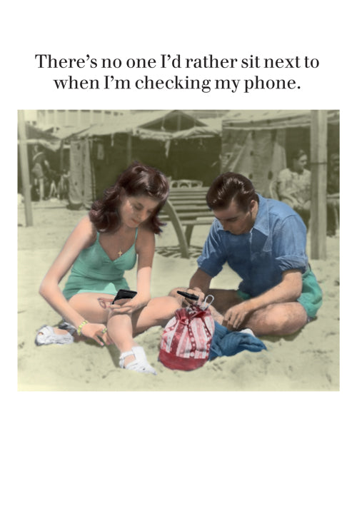 CHECKING MY PHONE