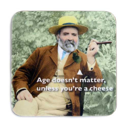 AGE DOESN'T MATTER COASTER