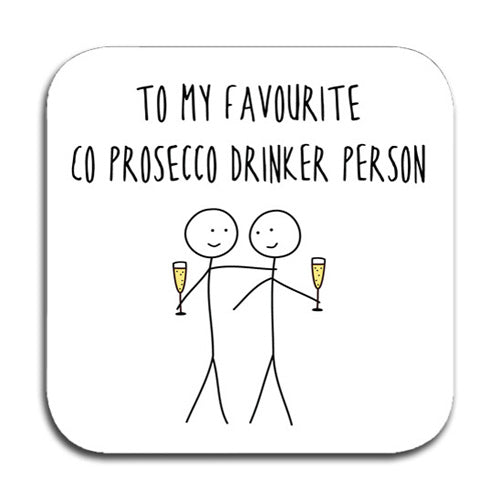 PROSECCO DRINKER COASTER