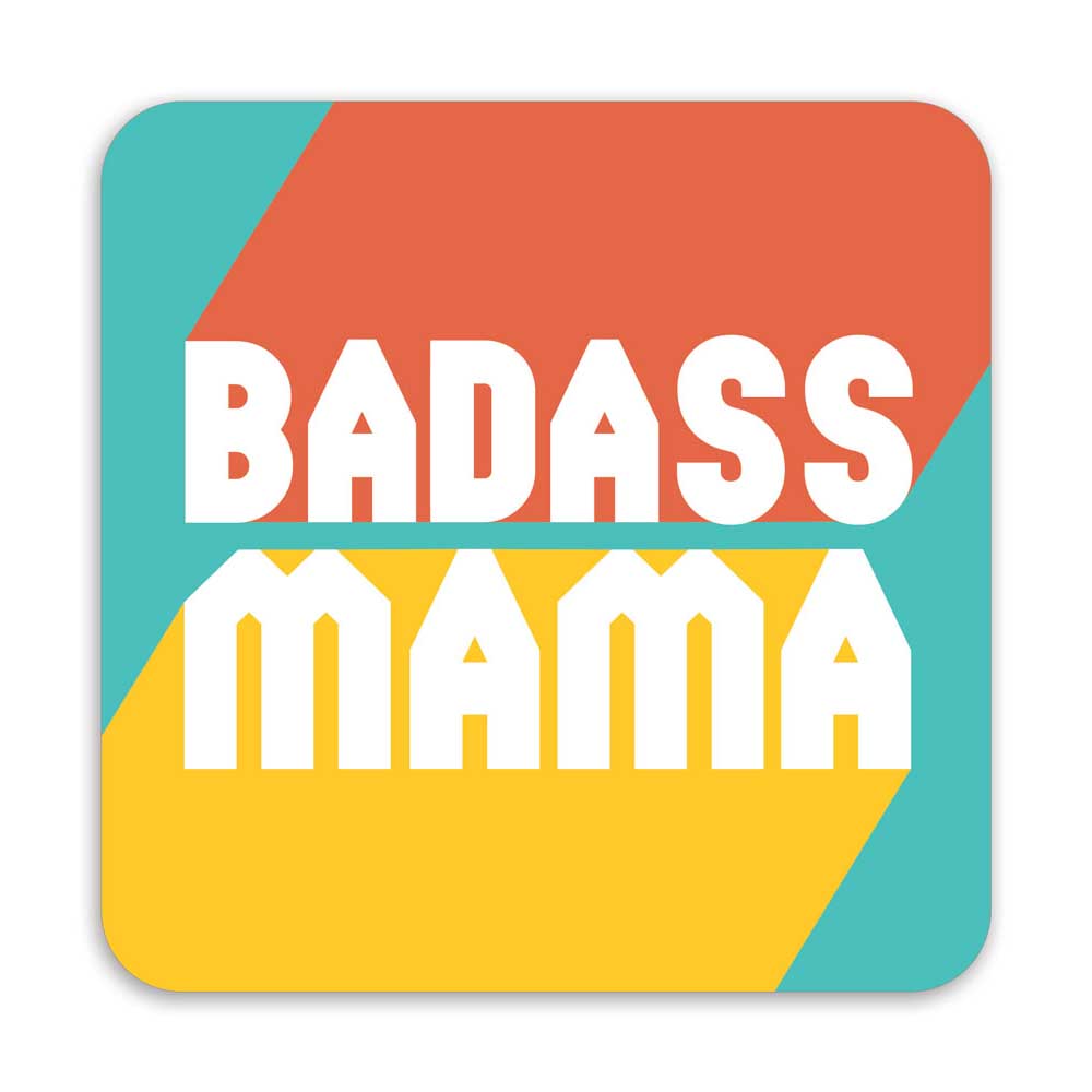 BADASS MAMA COASTER