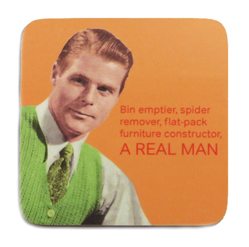 A REAL MAN COASTER