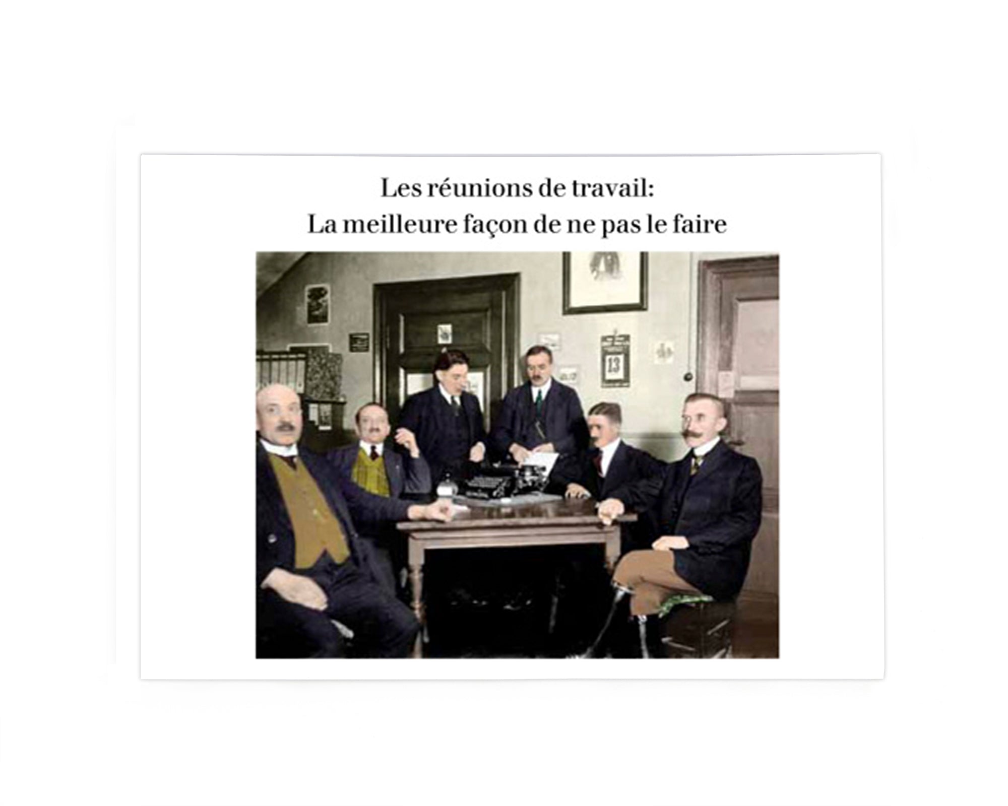 LES REUNIONS DE TRAVAIL