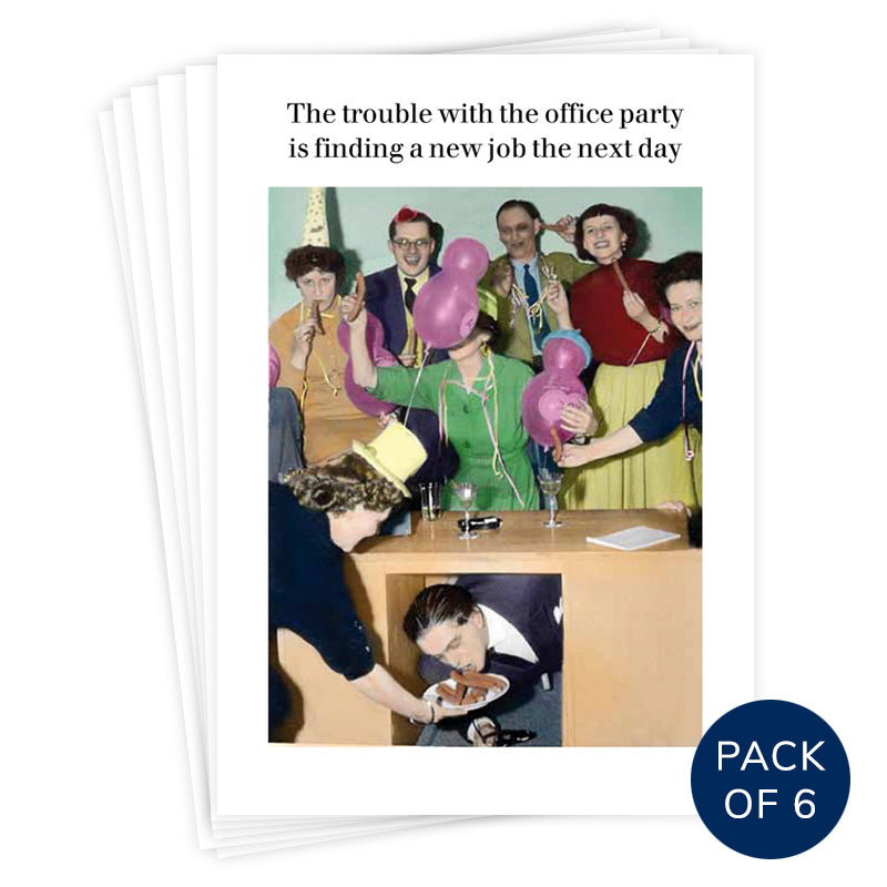 TROUBLE WITH THE OFFICE PARTY (PACK OF 6)