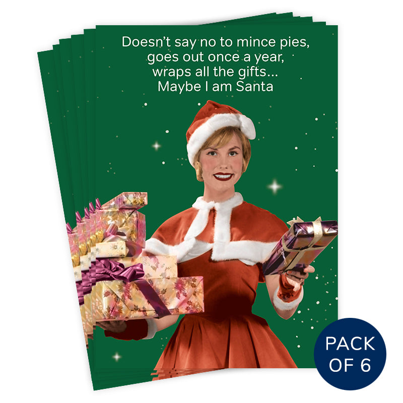 MAYBE I AM SANTA (PACK OF 6)