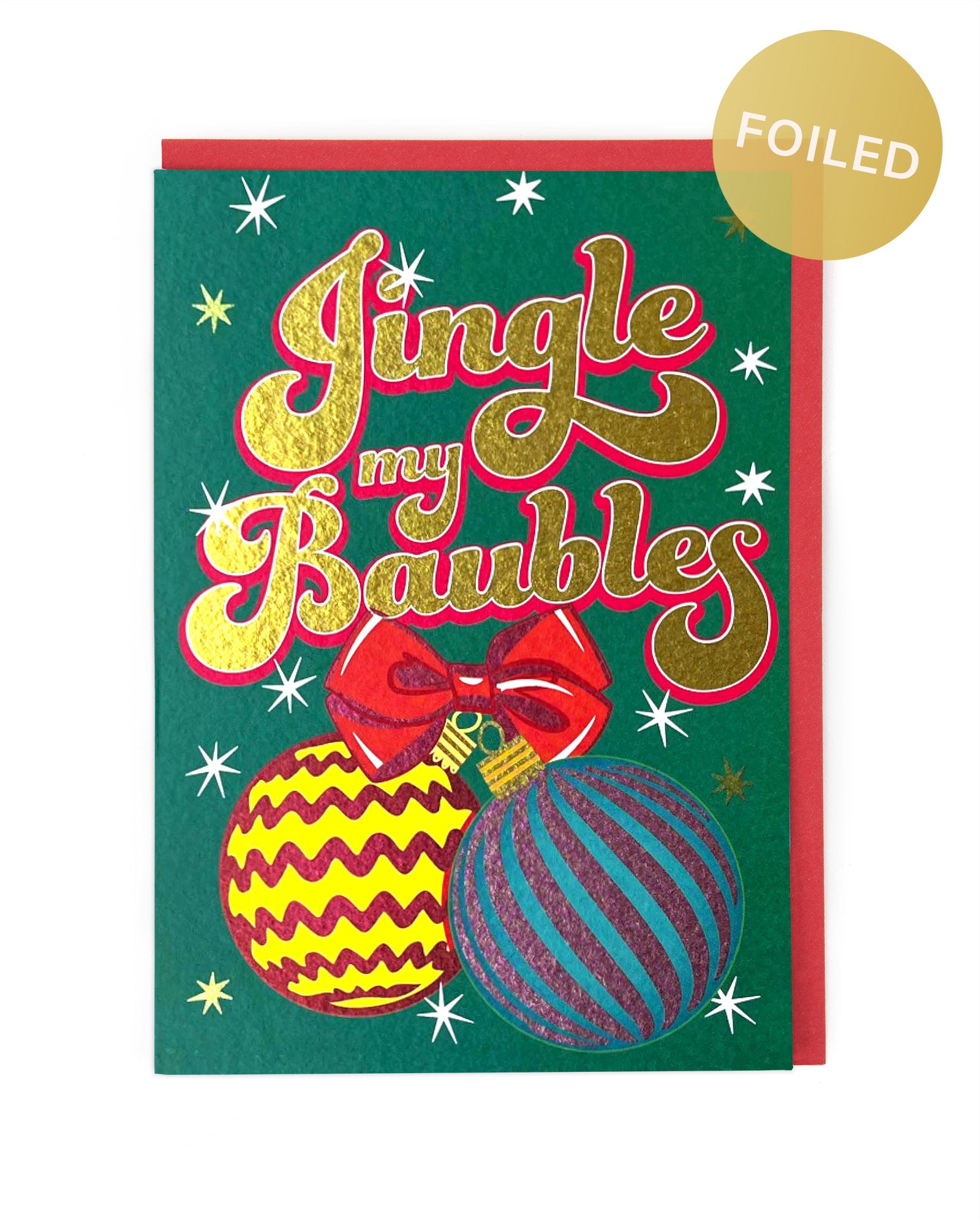 JINGLE MY BAUBLES