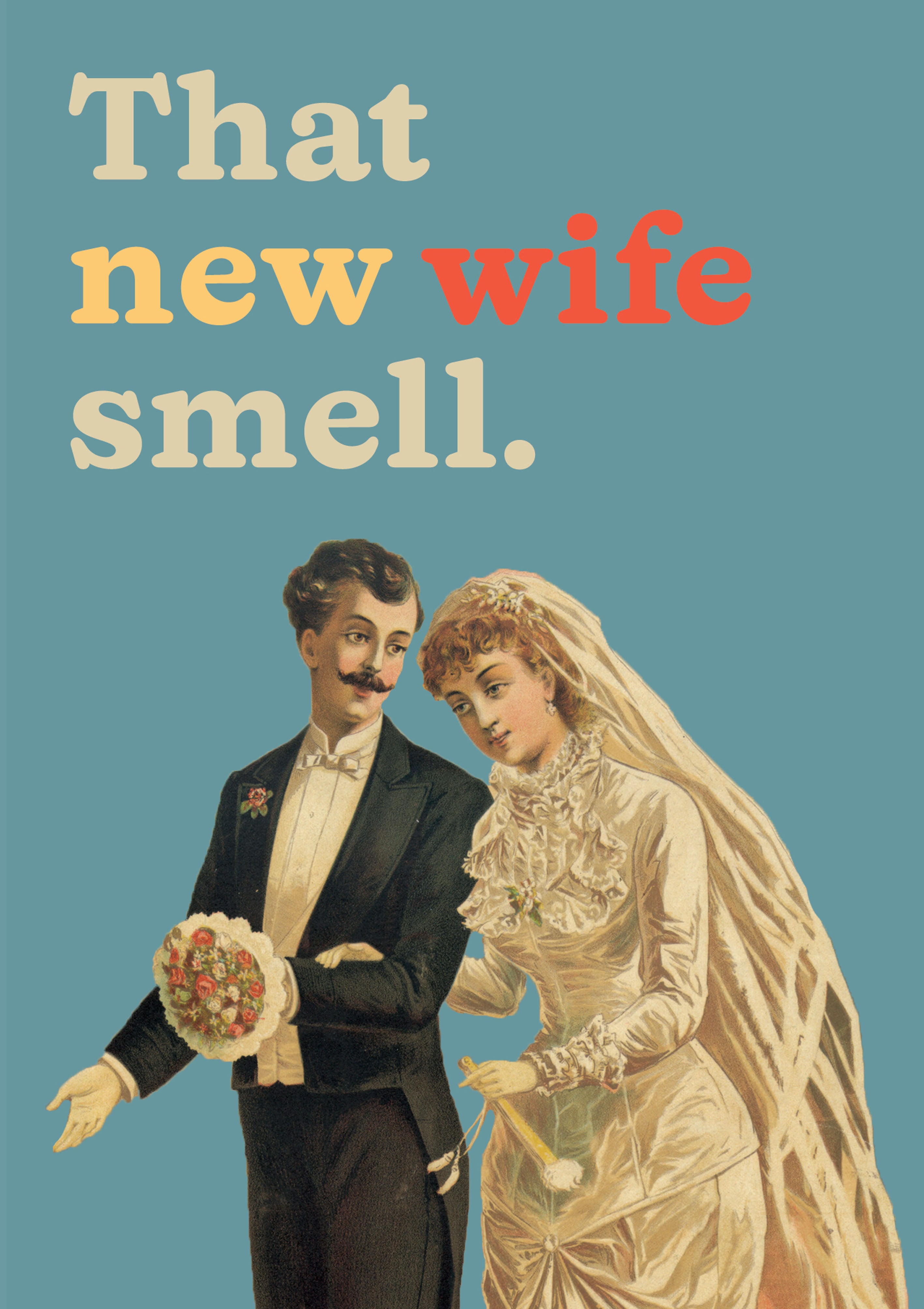 WIFE SMELL