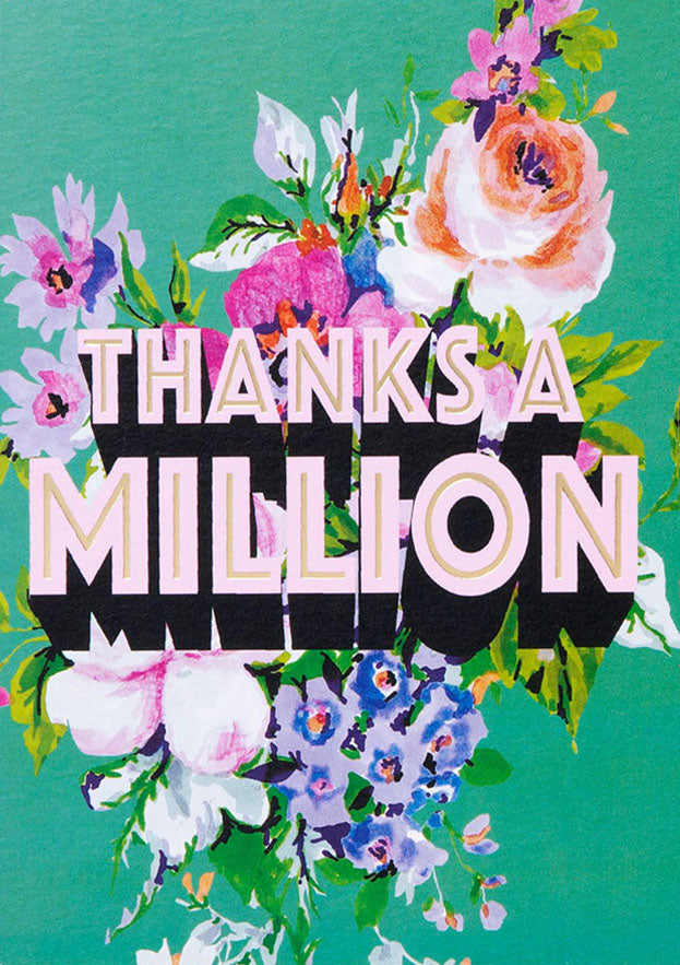 THANKS A MILLION