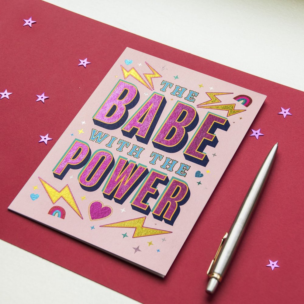 Babe With Power Friendship Card Cath Tate Cards